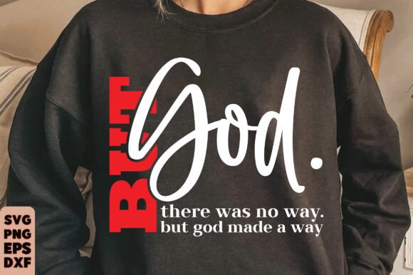 But God Svg, Christian Sweatshirt, SVG