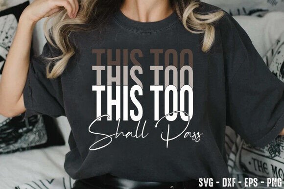 Christian Svg, This Too Shall Pass Svg