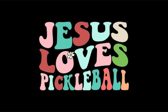 Jesus Loves Pickleball T-Shirt Designs